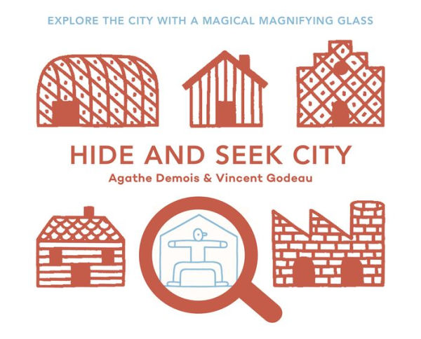 Hide and Seek City: Explore the City with a Magical Magnifiying Glass