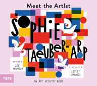 Free download ebook ipod Meet the Artist: Sophie Taeuber-Arp English version 9781849766937 ePub RTF CHM by 