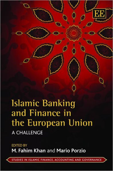 Islamic Banking and Finance in the European Union: A Challenge