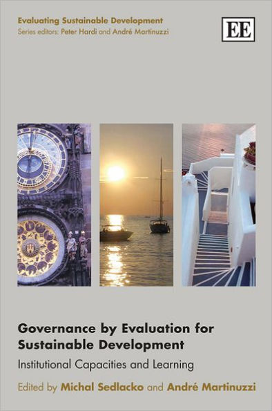 Governance by Evaluation for Sustainable Development: Institutional Capacities and Learning