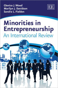 Title: Minorities in Entrepreneurship: An International Review, Author: Glenice J. Wood