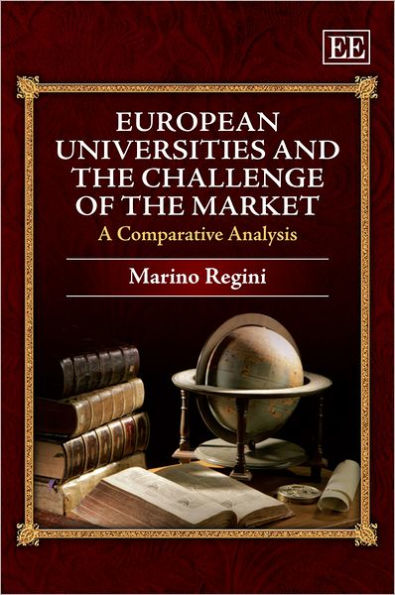 European Universities and the Challenge of the Market: A Comparative Analysis