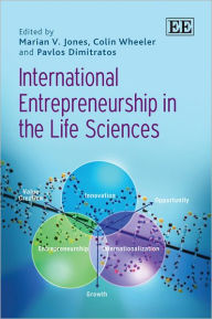 Title: International Entrepreneurship in the Life Sciences, Author: Marian V Jones