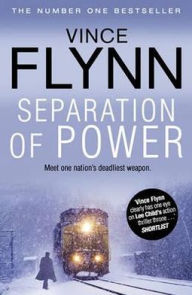 Title: Separation of Power (Mitch Rapp Series #3), Author: Vince Flynn