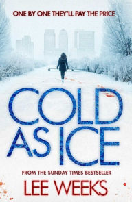 Title: Cold as Ice, Author: Lee Weeks