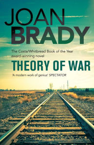 Title: Theory of War, Author: Joan Brady