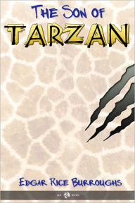 Title: The Son of Tarzan, Author: Edgar Rice Burroughs