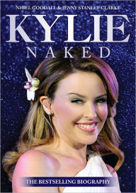 Title: Kylie - Naked, Author: Jenny Stanley-Clarke