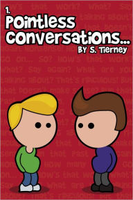 Title: Pointless Conversations: Superheroes, Author: Scott Tierney
