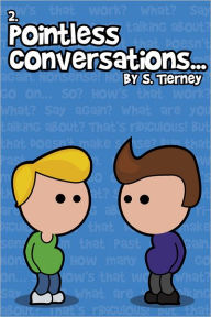 Title: Pointless Conversations: Doctor Emmett Brown, Author: Scott Tierney