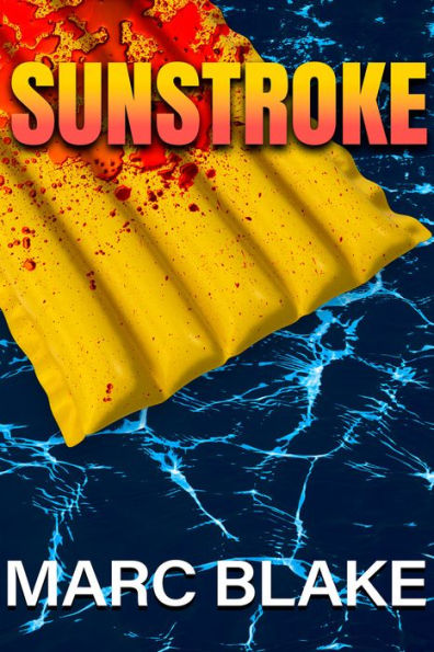 Sunstroke: Get It Before It Gets You