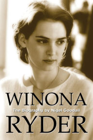 Title: Winona Ryder, Author: Nigel Goodall