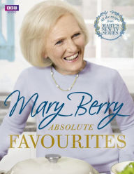 Title: Absolute Favourites, Author: Mary Berry