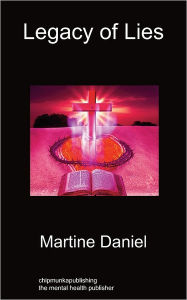 Title: Legacy of Lies, Author: Martine Daniel