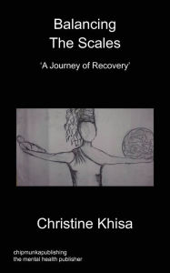 Title: Balancing the Scales, Author: Christine Khisa
