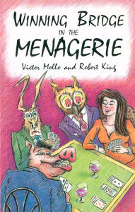 Title: Winning Bridge in the Menagerie, Author: Victor Mollo