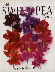 Title: The Sweet Pea Book, Author: Graham Rice