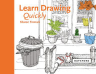 Title: Learn Drawing Quickly, Author: Sharon Finmark