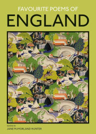 Title: Favourite Poems of England: A Collection To Celebrate This Green And Pleasant Land, Author: Jane Mcmorland Hunter