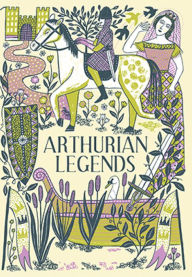 Title: Arthurian Legends, Author: Rosalind Kerven