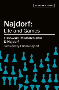 Title: Najdorf - Life and Games, Author: Alexander Beliavsky