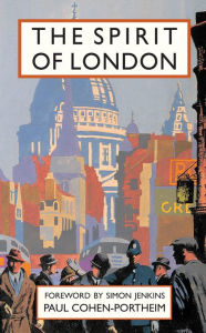 Title: The Spirit of London, Author: Paul Cohen-Portheim