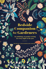 Free audiobook download for ipod Bedside Companion for Gardeners: An anthology of garden writing for every night of the year in English by 