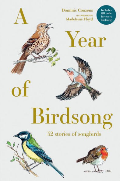 A Year of Birdsong: 52 stories songbirds