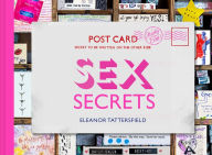 Title: Sex Secrets: Postcards From The Bed, Author: Eleanor Tattersfield