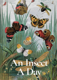 Title: An Insect a Day, Author: Dominic Couzens