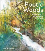 Pdf books for free download Poetic Woods: Experimental Watercolour and Collage