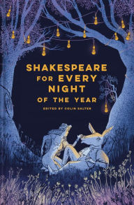 Title: Shakespeare for Every Night of the Year, Author: Colin Salter