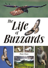 Title: The Life of Buzzards, Author: Dr. Peter Dare