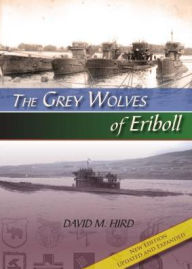 Title: The Grey Wolves of Eriboll, Author: David M. Hird