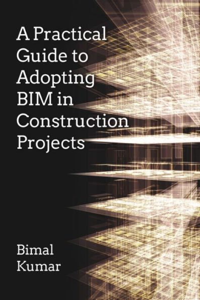 A Practical Guide to Adopting BIM in Construction Projects