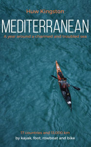 Title: Mediterranean, Author: Huw Kingston