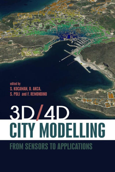 3D/4D City Modelling: From Sensors to Applications
