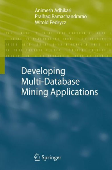 Developing Multi-Database Mining Applications / Edition 1