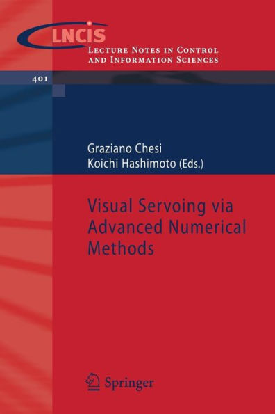 Visual Servoing via Advanced Numerical Methods