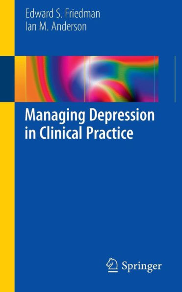 Managing Depression Clinical Practice