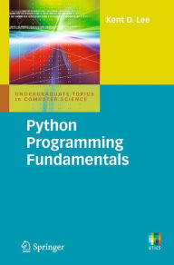 Title: Python Programming Fundamentals, Author: Kent D. Lee