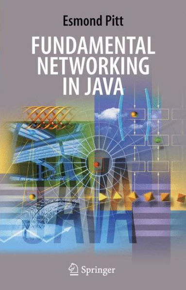 Fundamental Networking in Java / Edition 1