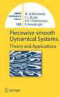 Piecewise-smooth Dynamical Systems: Theory and Applications / Edition 1