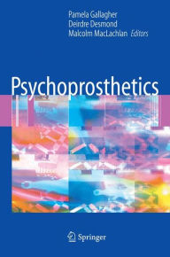 Title: Psychoprosthetics / Edition 1, Author: Pamela Gallagher