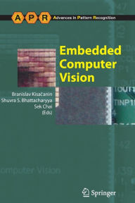 Title: Embedded Computer Vision, Author: Branislav Kisacanin