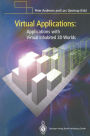 Virtual Applications: Applications with Virtual Inhabited 3D Worlds / Edition 1