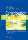 Constipation: Etiology, Evaluation and Management