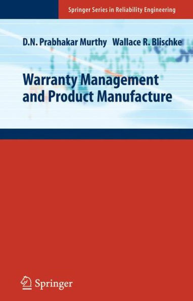 Warranty Management and Product Manufacture / Edition 1