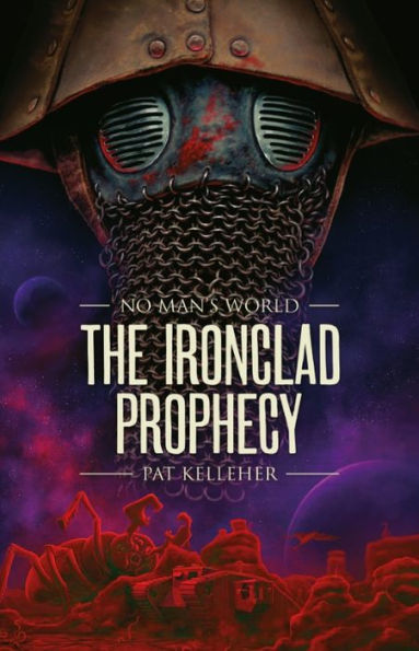 The Ironclad Prophecy