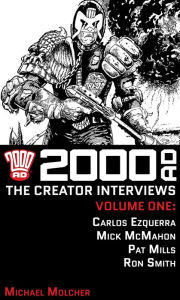 Title: 2000 AD: The Creator Interviews - Volume 01, Author: Michael Molcher